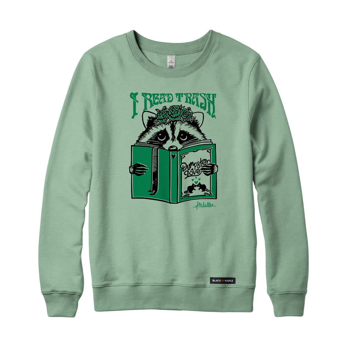 Anna M. Cullen x Black Maple Trading - Artist Collab: Raccoon Reading Trash Sweatshirt or Hoodie