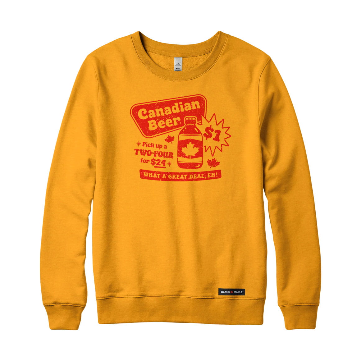 Canadian Dollar Beer Sweatshirt or Hoodie