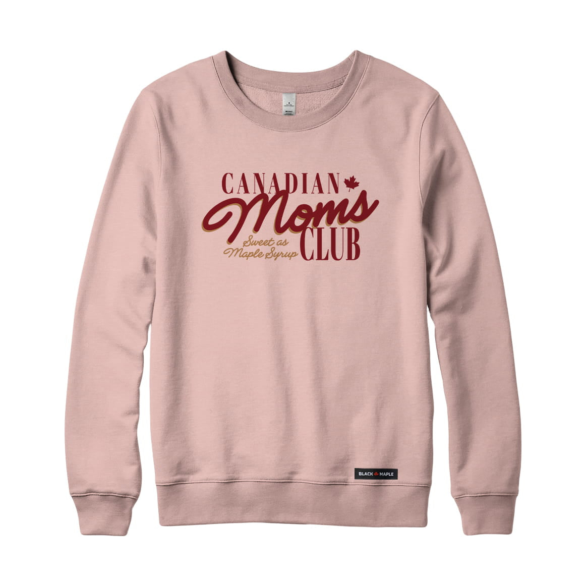 Canadian Moms Club Sweatshirt or Hoodie