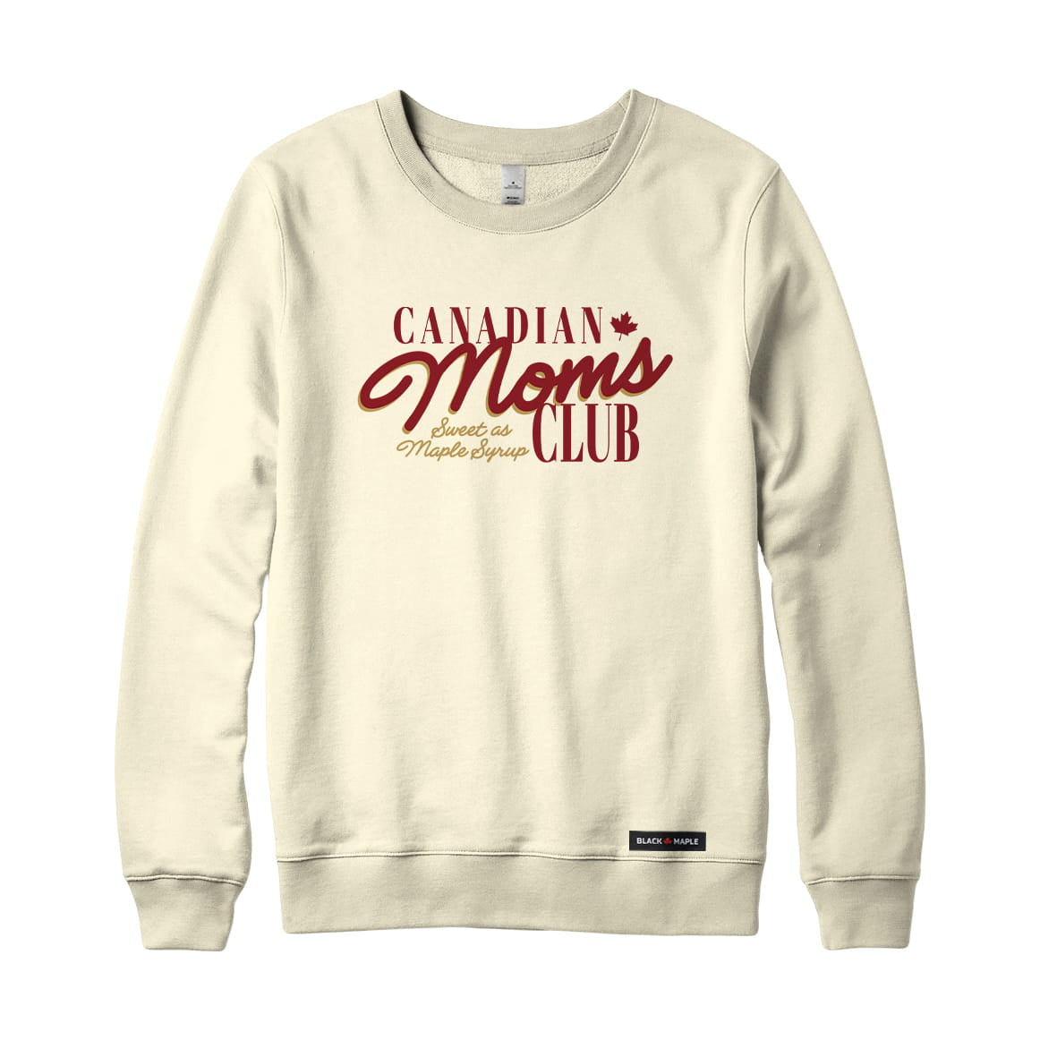 Canadian Moms Club Sweatshirt or Hoodie
