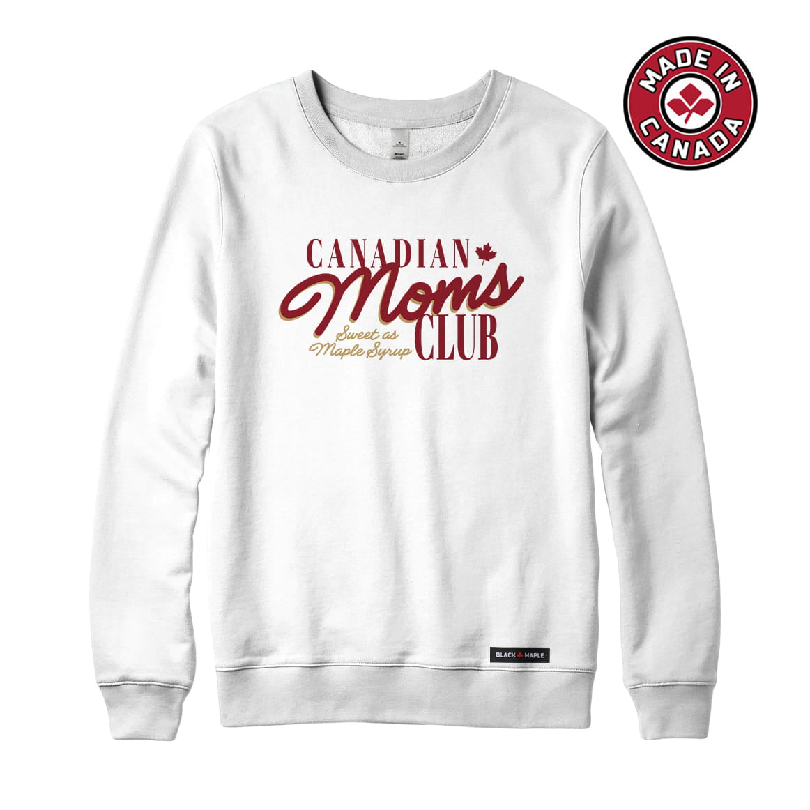 Canadian Moms Club Sweatshirt or Hoodie