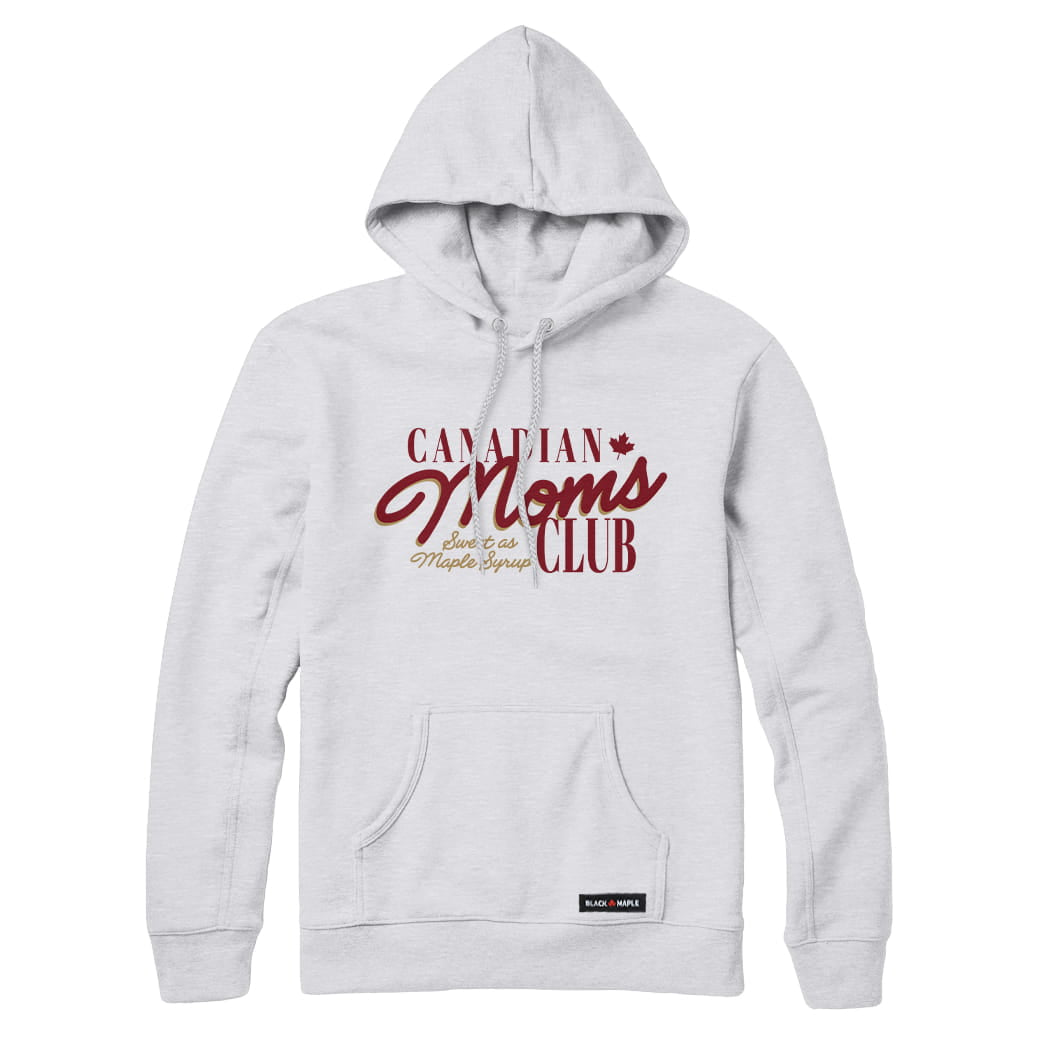 Canadian Moms Club Sweatshirt or Hoodie