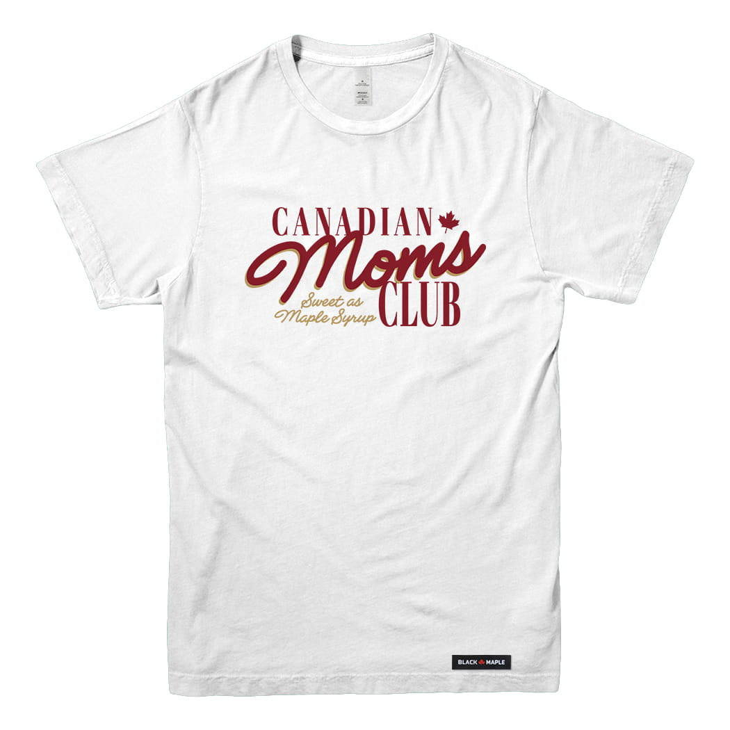 Canadian Moms Club T-shirt