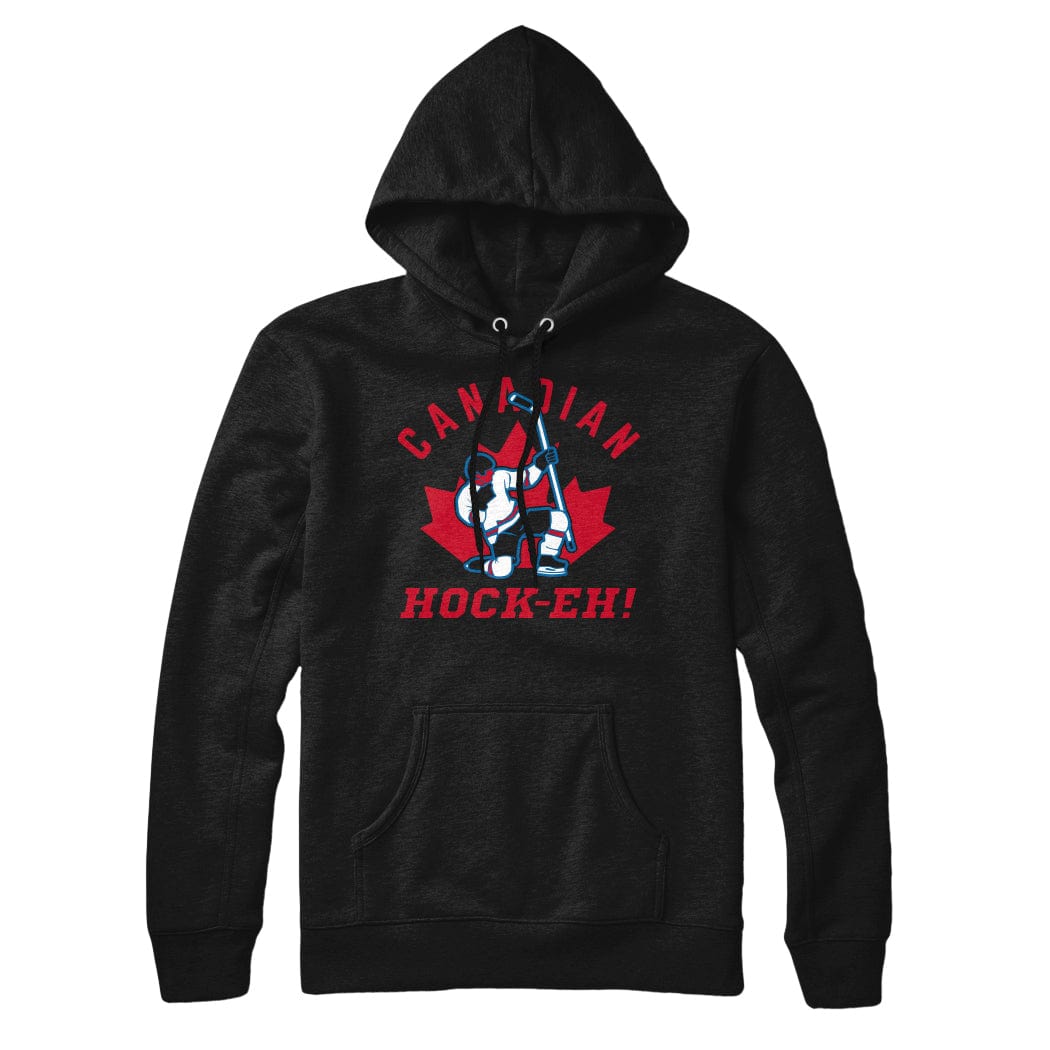 Canadian Hock-Eh Sweatshirt Hoodie