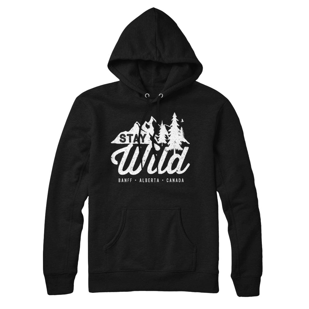 Banff Stay Wild Sweatshirt Hoodie